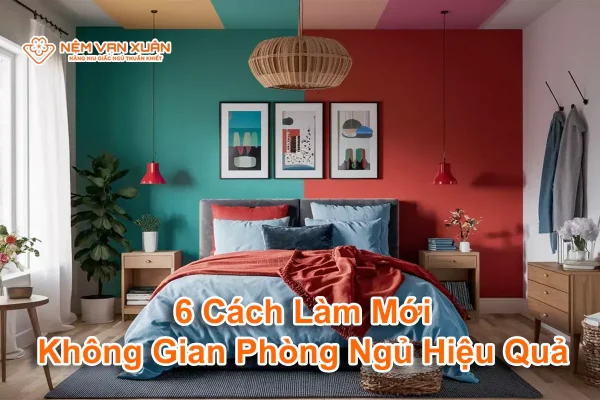 cách làm mới cho không gian phòng ngủ