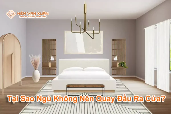 ngủ có nên quay đầu ra của